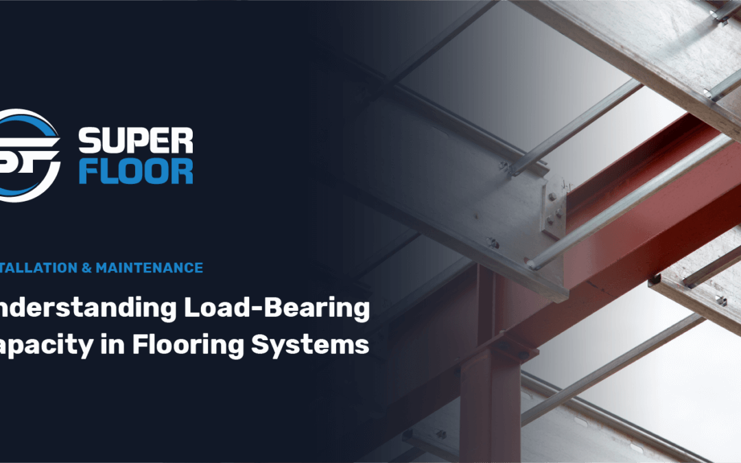 Understanding Load-Bearing Capacity in Flooring Systems